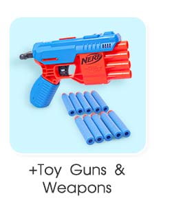 Toy Guns & Weapons