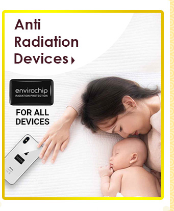 Anti Radiation Devices