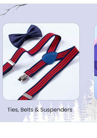 Ties, Belts & Suspenders