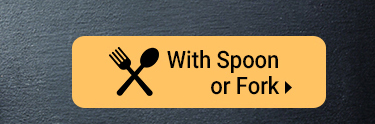 With Spoon Fork