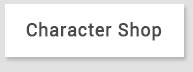 Character Shop