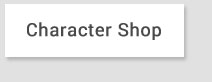 Character Shop