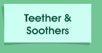Teether & Soothers