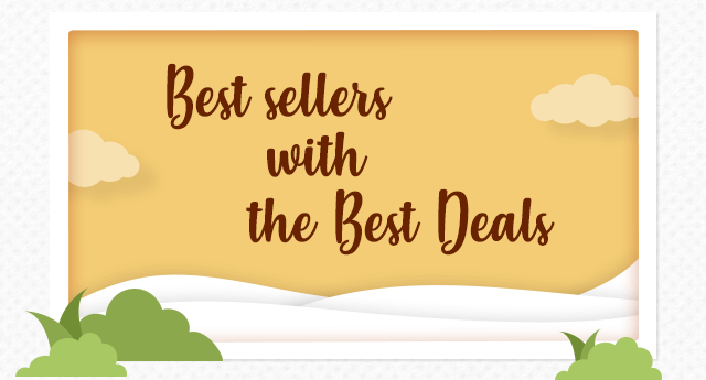 Best Sellers with the Best Deals