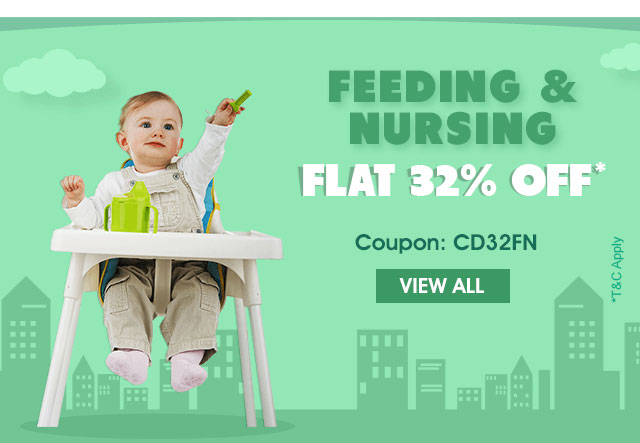 FEEDING & NURSING Flat 32% OFF*