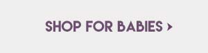 Shop For Babies