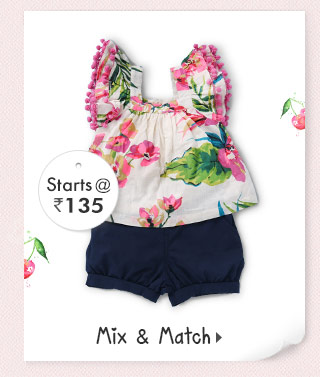 Mix & Match - Starts at Rs. 135*