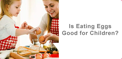 Is Eating Eggs Good for Children?