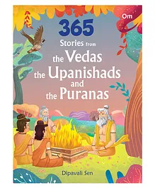365 Stories From The Vedas The Upanishads & Puranas - English 