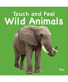 Touch And Feel Wild Animals Board Book - English