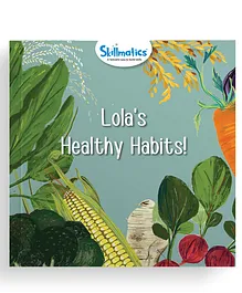 Skillmatics Lola's Healthy Habits Fun Learning Storybooks for Kids 