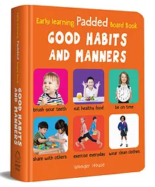Early Learning Padded Book of Good Habits and Manners - English