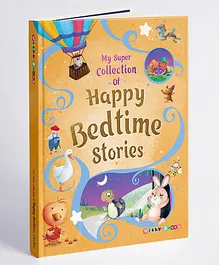 My Super Collection Of Happy Bedtime Stories - English