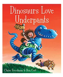 Dinosaurs Love Underpants  - English