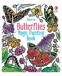 Usborne Butterflies Magic Painting Book  - English