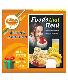 Foods That Heal Health Fitness & Beauty Care Book - English