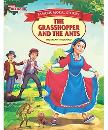 Famous Moral Stories The Grasshopper & the Ants Story Book - English
