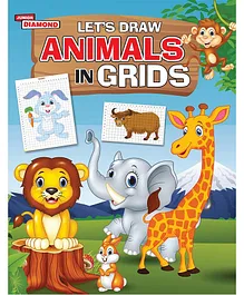 Lets Draw Animals In Grids  Paperback Book - English