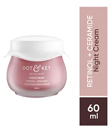 Dot & Key Night Reset Retinol & Ceramide Sleep Treatment Cream - 60 ml
