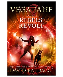 Vega Jane and the Rebels Revolt By David Baldacci - English