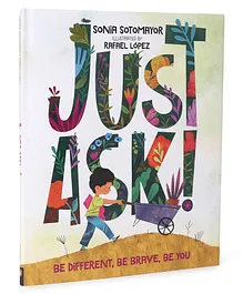 Just Ask Picture Book by Sonia Sotomayor - English