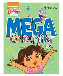 Dora the Explorer Mega Colouring - English