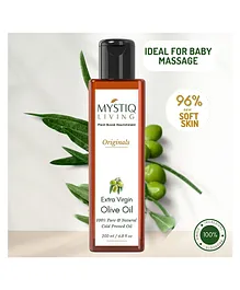 Mystiq Living Extra Virgin Olive Oil Baby Massage Oil Pure Cold Pressed Face Skin & Hair Oil for Baby and Kids- 200 ml