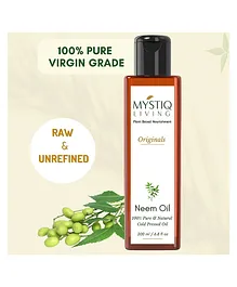 Mystiq Living Neem Oil Organic Cold Pressed Oil 100% Pure And Natural for Hair Skin Face Body and Baby Massage Oil - 200ml