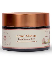 Baby Forest Komal Shwaas Baby Vapour Rub- 30 gm