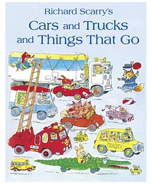 Cars and Trucks and Things that Go by Richard Scarry - English