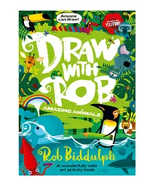 Usborne Draw With Rob Amazing Animals by Rob Biddulph - English