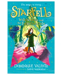 Harper Collins Starfell 2 Willow Moss And The Forgotten Tale By Dominique Valente- English