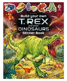 Usborne Build Your Own TRex and Other Dinosaurs Sticker Book - English