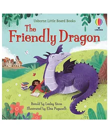 Usborne Ltttle Board Books The Friendly Dragon By Lesley Sims- English