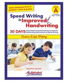 Speed Writing In Improved Handwriting Cursive Writing Book A - English