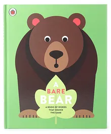  A Bare Bear A Book Of Words That Sound - English