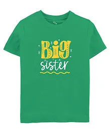 Zeezeezoo Half Sleeves Sibling Theme Big Sister Printed Tee - Green