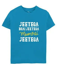 Zeezeezoo Half Sleeves Cricket Theme Jeetega Bhai Jeetega Mumbai Jeetega Printed Tee - Blue