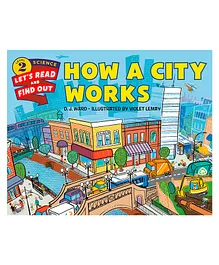 How A City Works By D J  Ward- English
