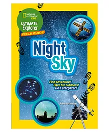 NG Kids Ultimate Explorer Field Guides Night Sky Book by Howard Schneider - English