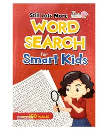 Brain Games Still Lots More Word Search for Smart Kids - English