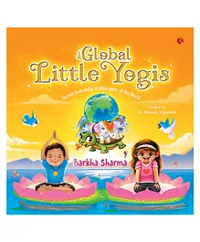 Global Little Yogis by Barkha Sharma - English