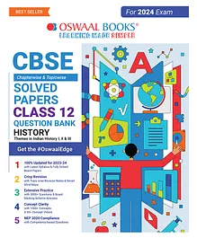 Oswaal CBSE Chapterwise Solved Papers 2023-2014 Class 12th 2024 Exam - History