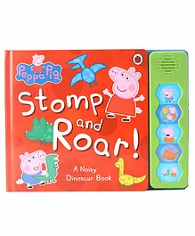 Peppa Pig Stomp and Roar Sound Book by  Jeff Kinney