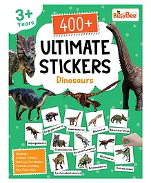 400+ Ultimate Stickers Book - Dinosaurs for 3+ Years Kids