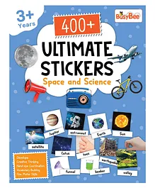 400+ Ultimate Stickers Book - Space and Science for 3+ Years Kids