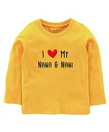 Zeezeezoo Full Sleeves Mom Theme I Love Nana Nani Printed Tee - Yellow