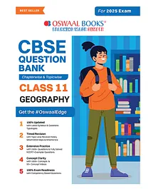 Oswaal CBSE Question Bank Class 11 Geography, Chapterwise And Topicwise Solved Papers For 2025 Exams