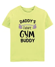 Zeezeezoo Half Sleeves Dads Future Gym Buddy Printed Tee - Neon Green