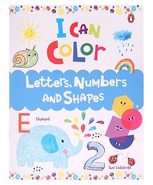 I Can Color Letters Numbers and Shapes Book - English